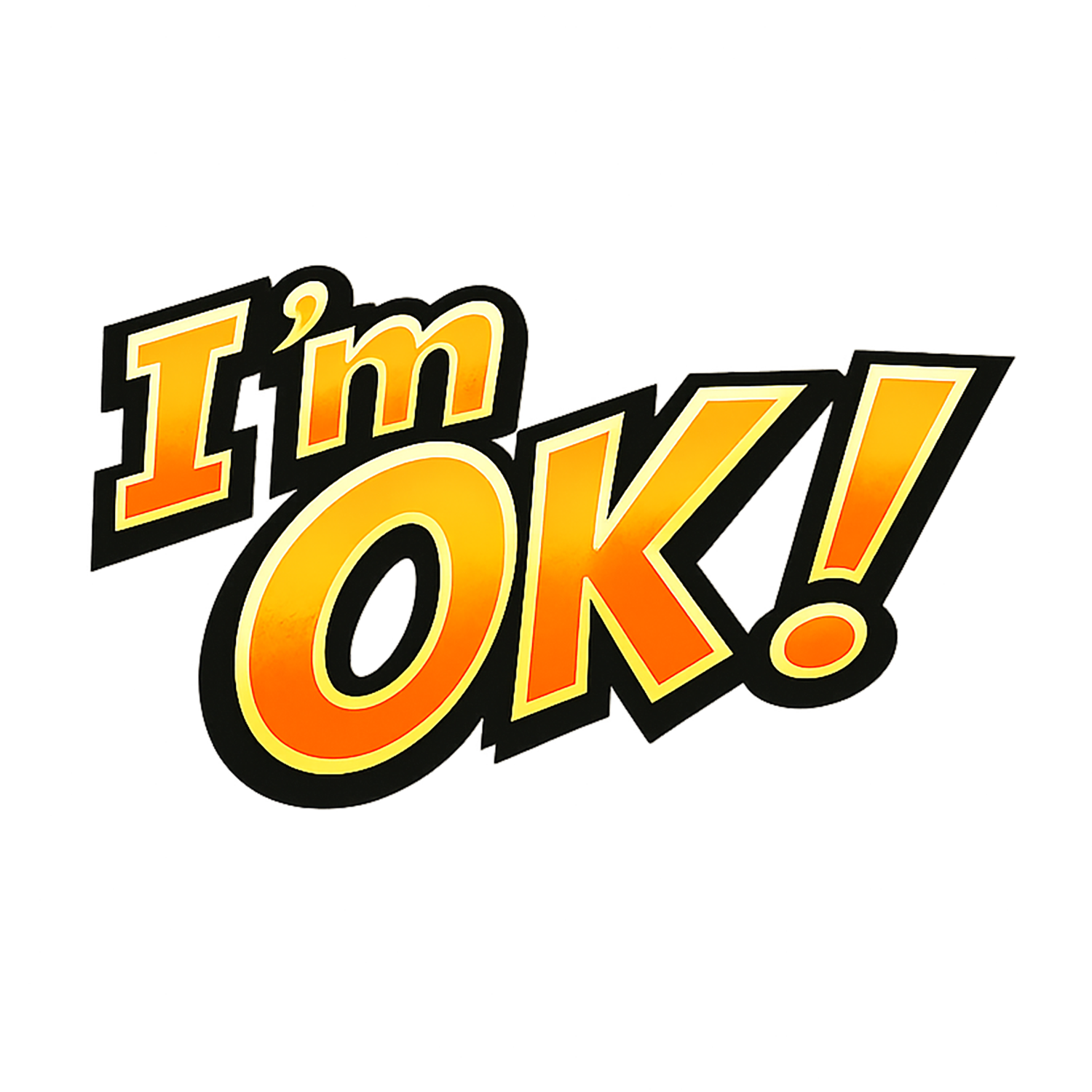 I'm OK